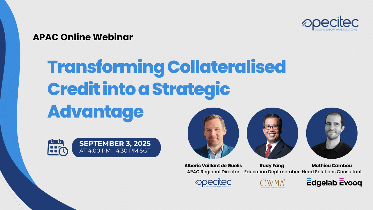 APAC webinar series transforming collateralised credit